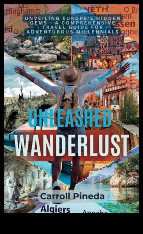 Wanderlust Unleashed: מדריך הטיולים האולטימטיבי שלך